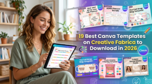 A woman designer with an iPad looking at a collection of digital Canva templates for Etsy and Amazon KDP. Overlay text: 19 Best Canva Templates on Creative Fabrica to Download in 2026.