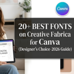 Horizontal featured image banner for AppsReviewsHUB featuring a smiling woman holding an iPad with a digital planner. Center dark overlay showcases the title "20+ BEST FONTS on Creative Fabrica for Canva (Designer’s Choice-2026 Guide)" with the Canva logo above. Right side displays preview font cards for Gratitude Script, Silent Echoes serif, and Vintage Party retro font.